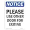 Signmission OSHA Notice Sign, Please Use Other Door For Exiting, 14in X 10in Decal, 10"W, 14" L, Portrait OS-NS-D-1014-V-17624 - alternate 1